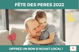 fete des peres 2022 - mon coeur du commerce