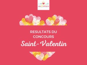 COEUR DU COMMERCE - résultats saint valentin